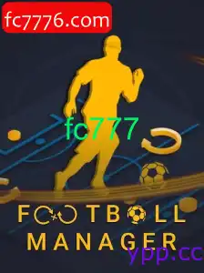A Evolução do Football Manager e a Palavra-chave fc777